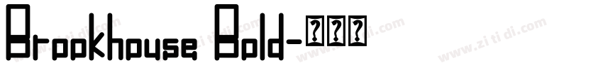 Brookhouse Bold字体转换